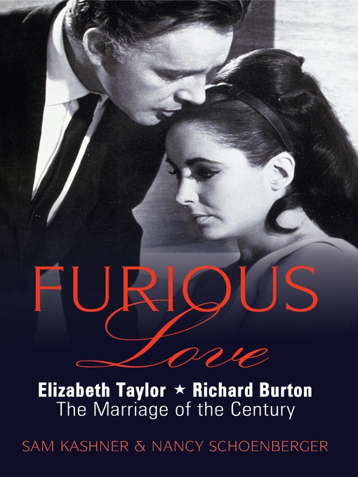 Title details for Furious Love by Sam Kashner - Available